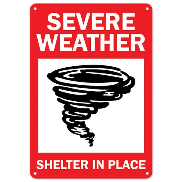 Public Safety, 18" Height, Rigid Plastic, 24" x 18", Severe Weather Shelter In Place